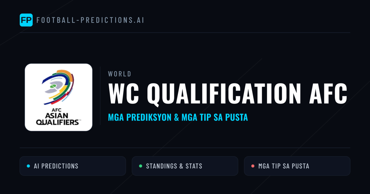 WC Qualification AFC Predictions & Betting Tips