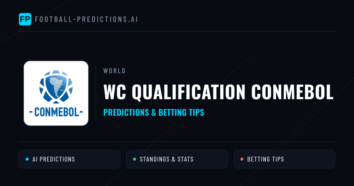WC Qualification CONMEBOL Predictions & Betting Tips