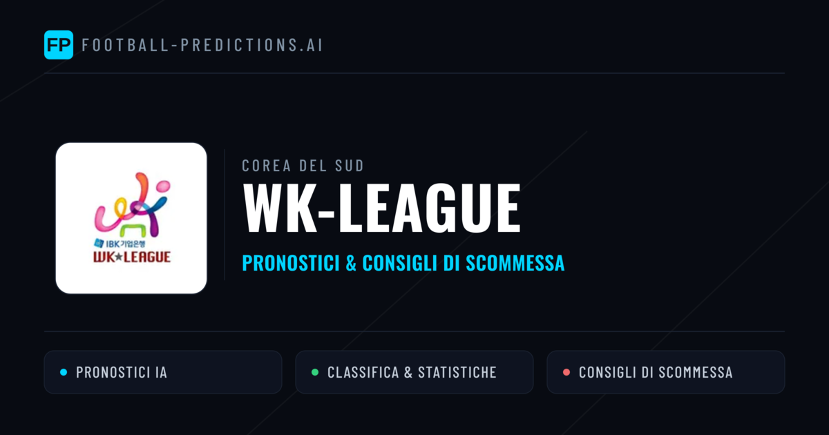 Corea del Sud WK-League Pronostici Calcio — Gratis Oggi