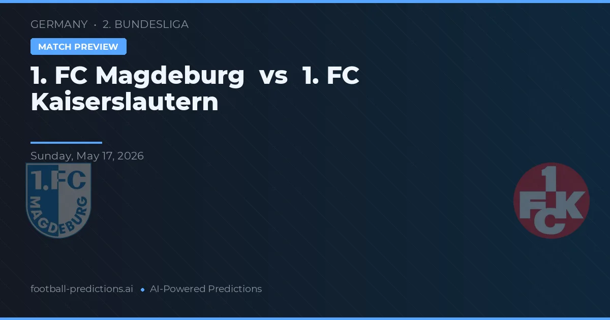1. FC Magdebourg vs 1. FC Kaiserslautern — pronostic et avant-match