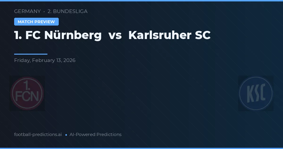 1. FC Nürnberg vs Karlsruher SC — match prediction & preview