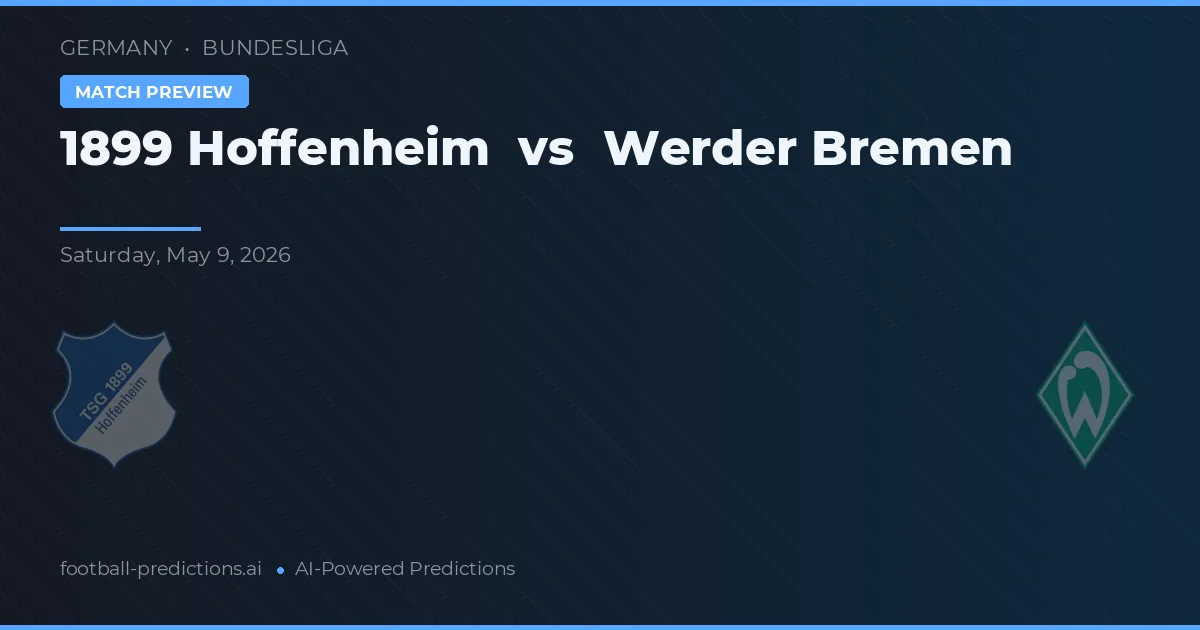 1899 Hoffenheim vs Werder Brema — pronostico e anteprima del match
