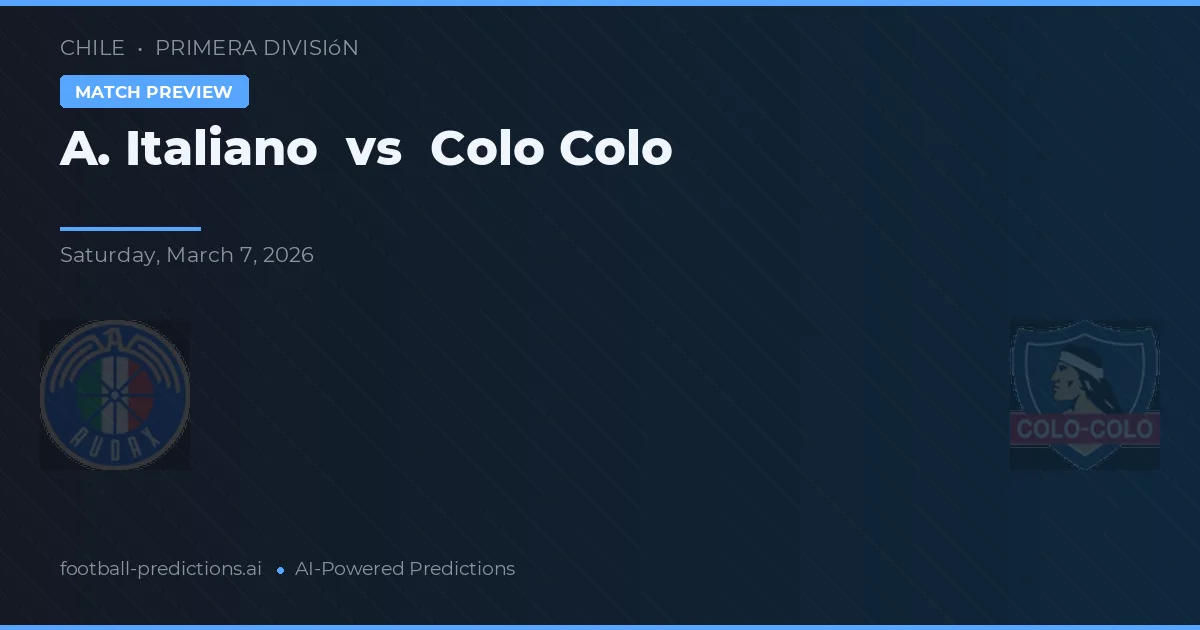 A. Italiano vs Colo Colo — match prediction & preview