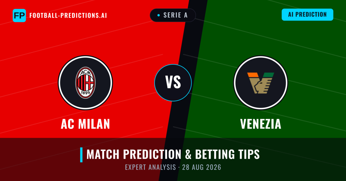 AC Milan vs Venezia — match prediction & preview