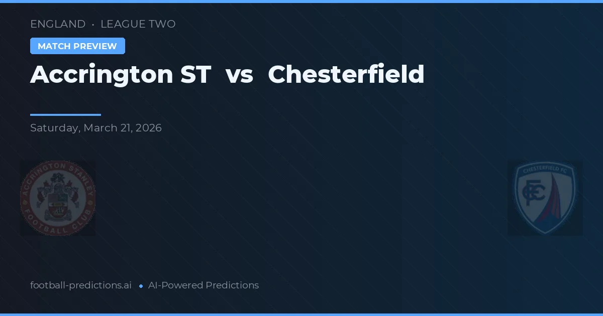 Accrington Stanley vs Chesterfield — pronostic et avant-match