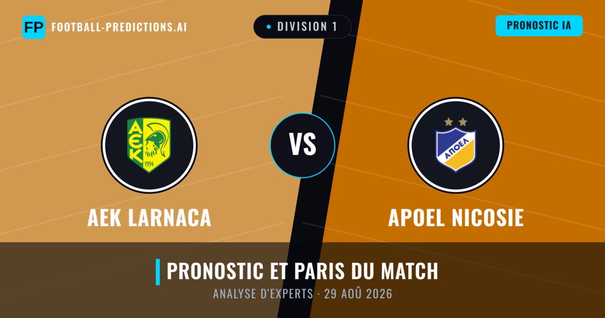AEK Larnaca vs Apoel Nicosie — pronostic et avant-match