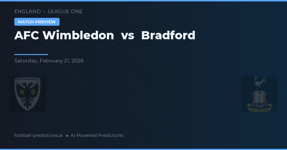AFC Wimbledon vs Bradford — pronostico e anteprima del match