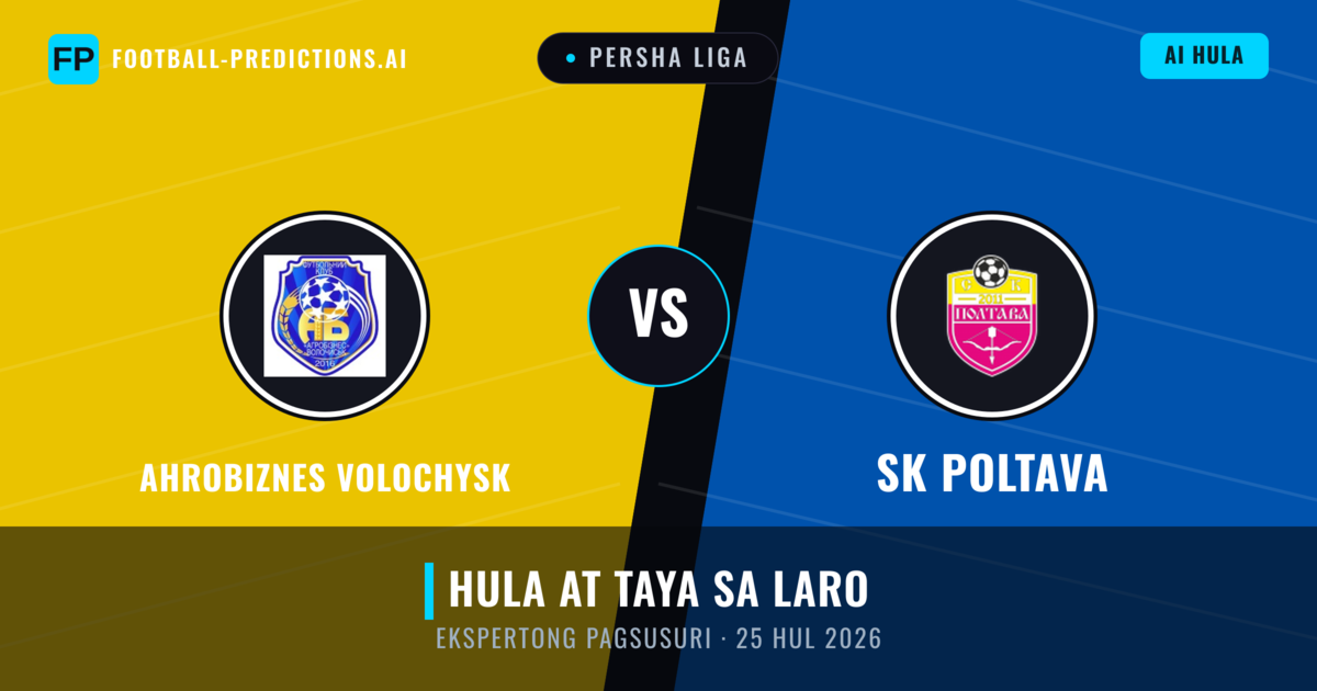 Ahrobiznes Volochysk vs SK Poltava — hula at preview ng laban