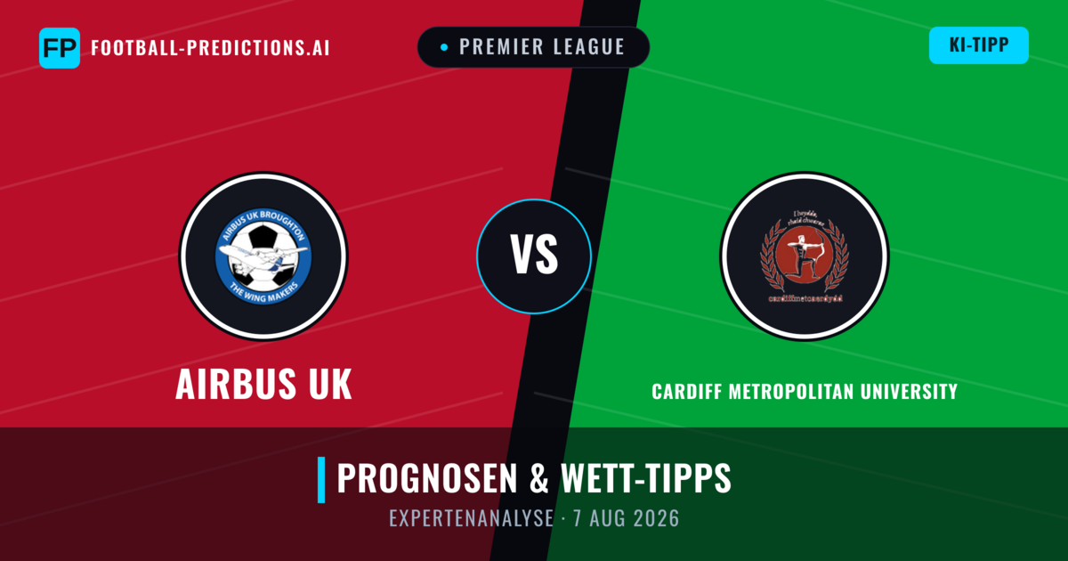 Airbus UK vs Cardiff Metropolitan University — Prognose und Spielvorschau