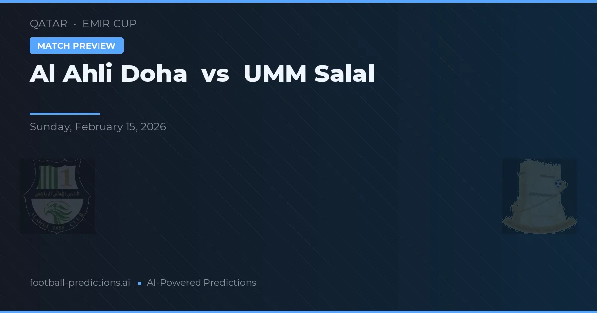 Al-Ahli Doha vs Umm Salal — pronostico e anteprima del match