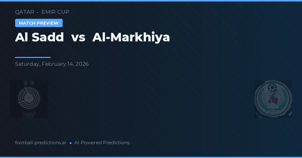 Al Sadd vs Al-Markhiya — match prediction & preview