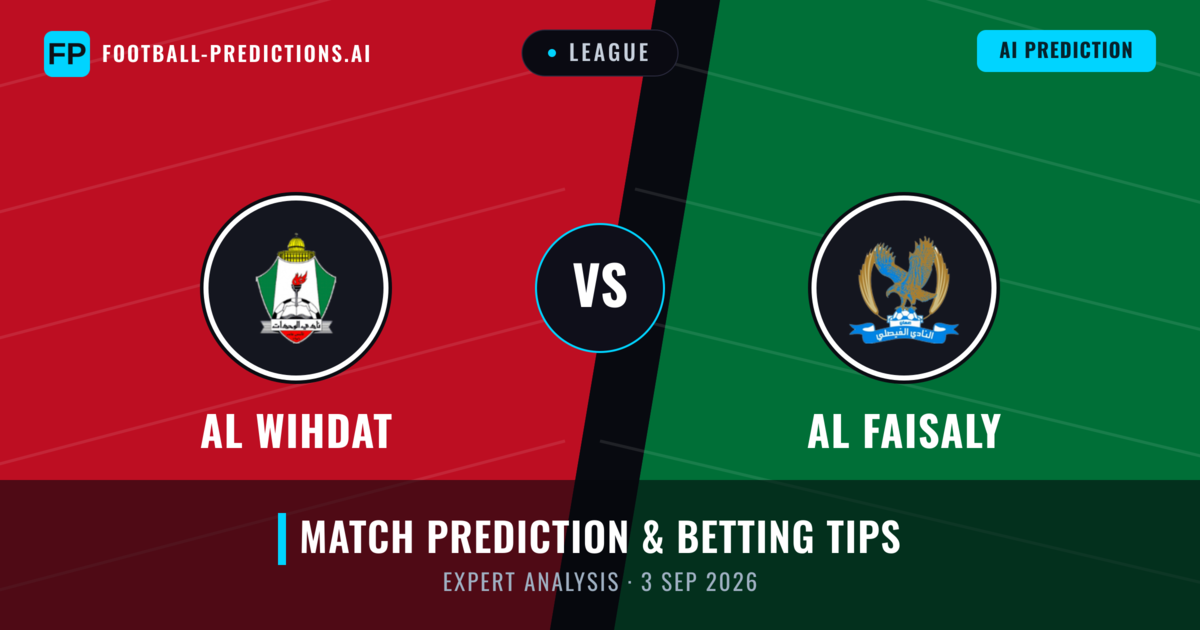 Al Wihdat vs Al Faisaly — match prediction & preview