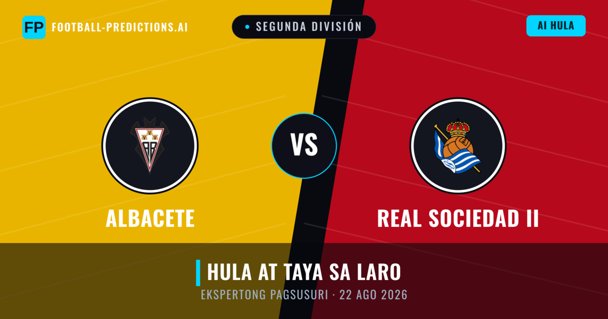 Albacete vs Real Sociedad II — hula at preview ng laban
