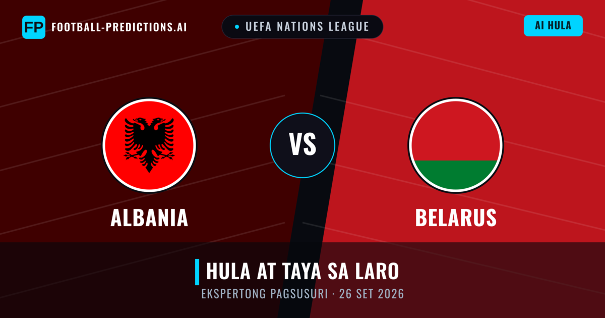 Albania vs Belarus — hula at preview ng laban
