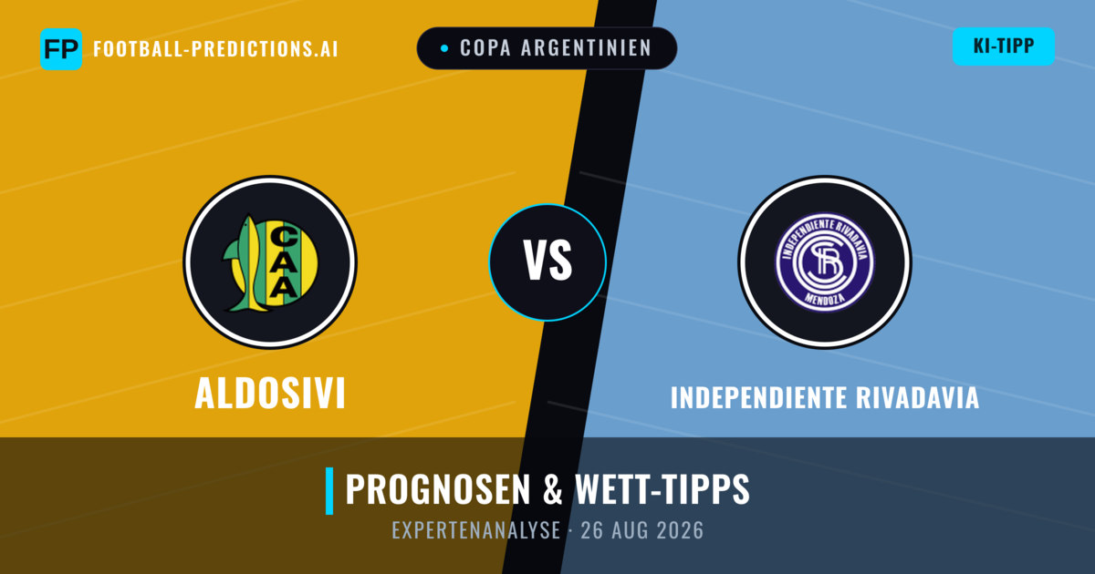 Aldosivi vs Independiente Rivadavia — Prognose und Spielvorschau