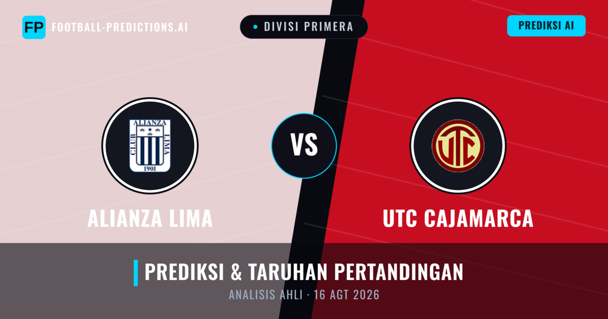 Alianza Lima vs UTC Cajamarca — prediksi dan pratinjau pertandingan