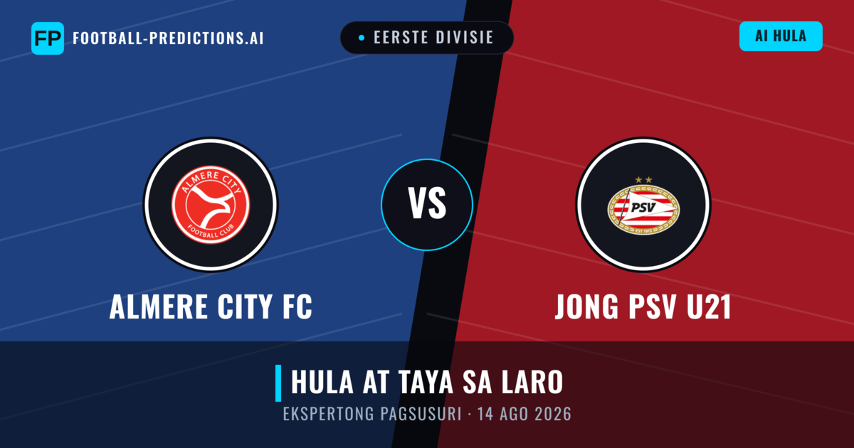 Almere City FC vs Jong PSV U21 — hula at preview ng laban