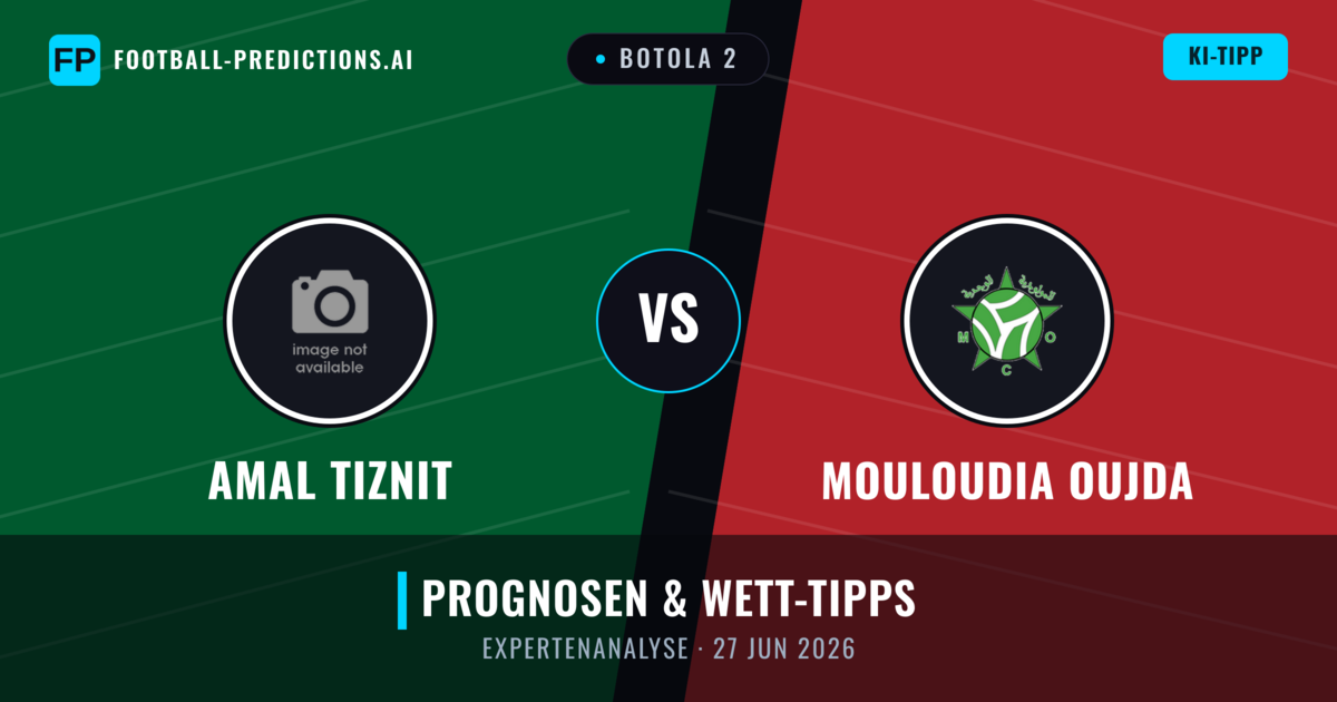 Amal Tiznit vs Mouloudia Oujda — Prognose und Spielvorschau
