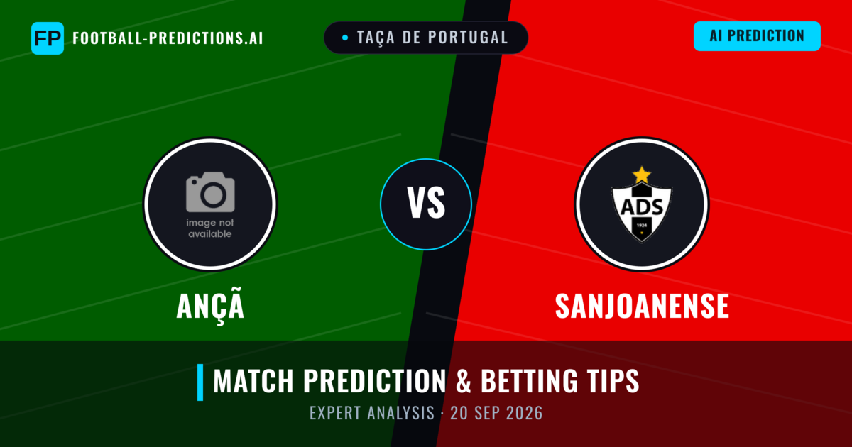 Ançã vs Sanjoanense — match prediction & preview