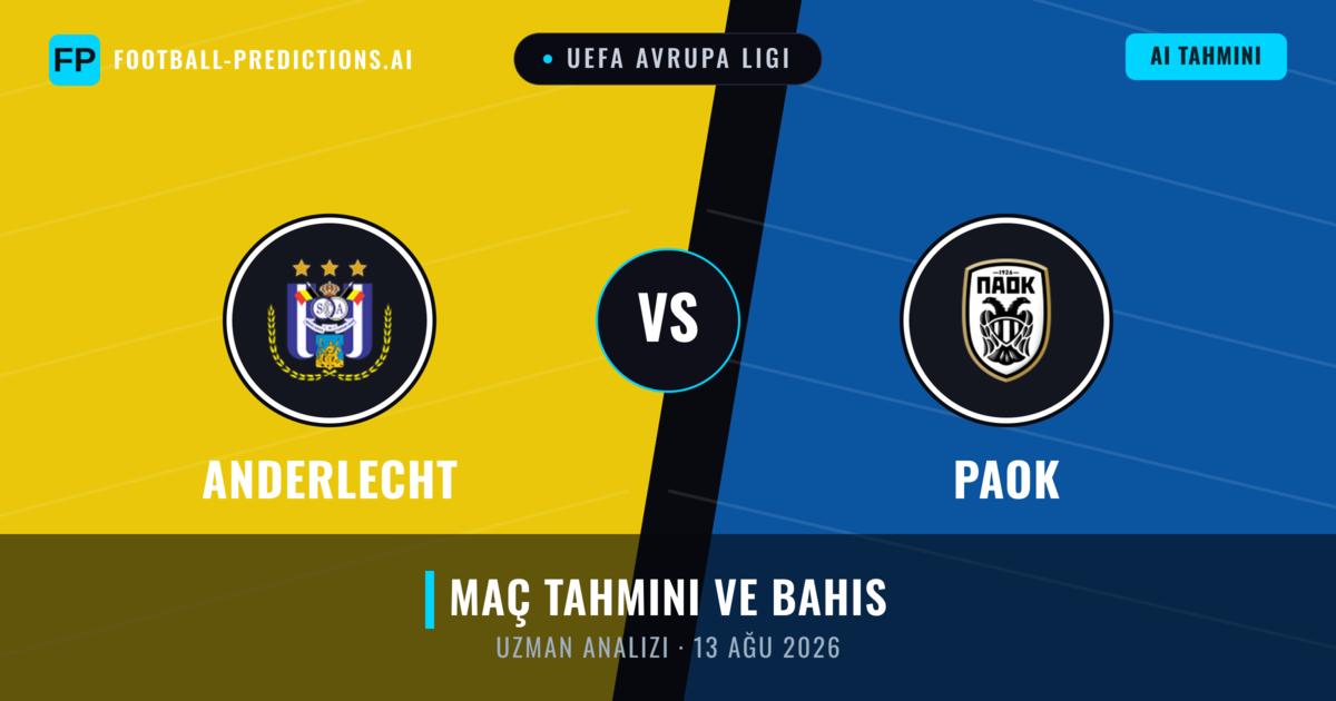 Anderlecht - PAOK — maç tahmini ve önizleme
