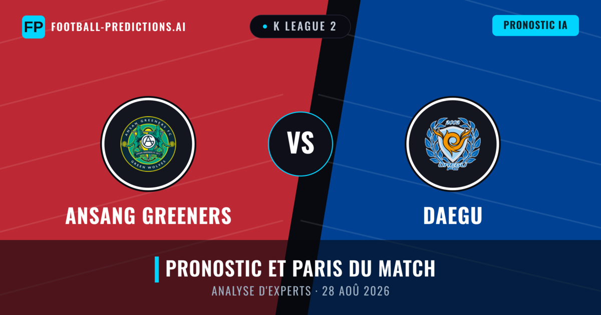 Ansang Greeners vs Daegu — pronostic et avant-match