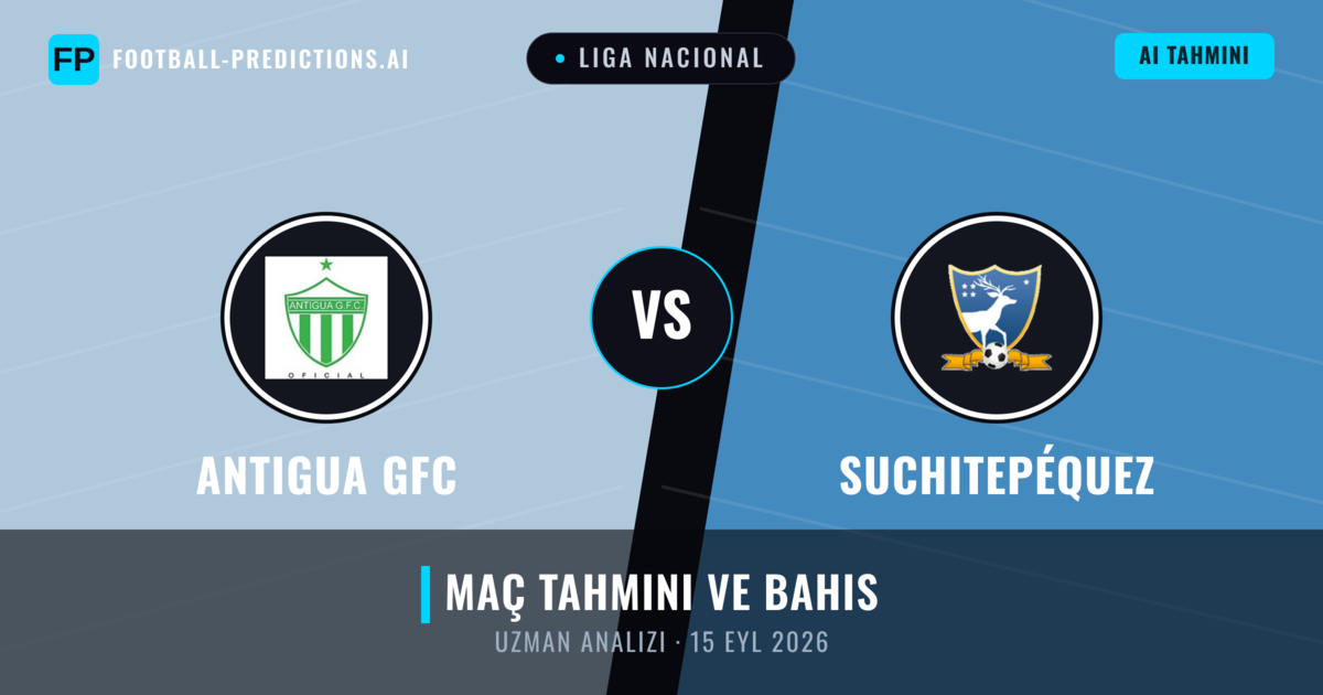 Antigua GFC - Suchitepéquez — maç tahmini ve önizleme