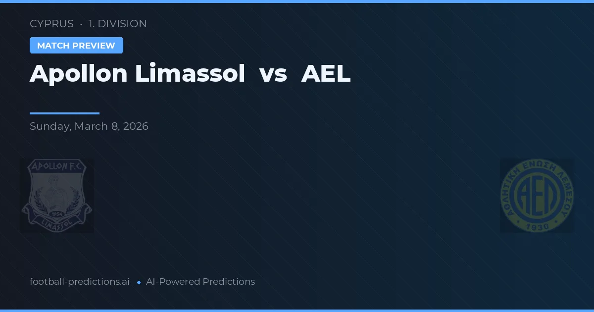 Apollon Limassol vs AEL Limassol — pronostic et avant-match