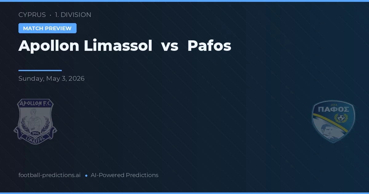 Apollon Limassol vs Pafos preview