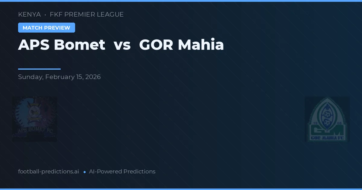 APS Bomet vs GOR Mahia — hula at preview ng laban