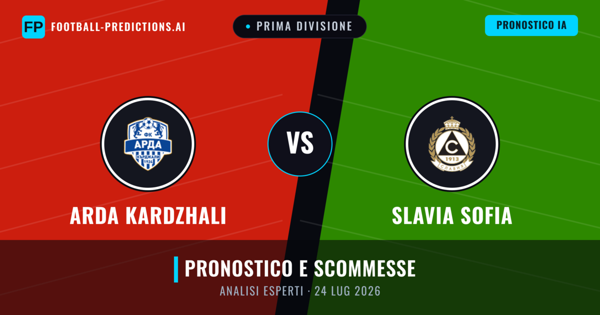 Arda Kardzhali vs Slavia Sofia — pronostico e anteprima del match