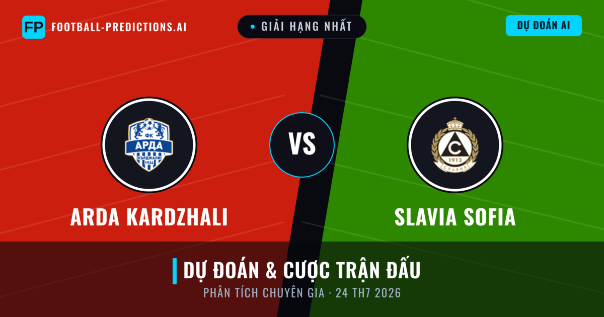 Arda Kardzhali vs Slavia Sofia — dự đoán và xem trước trận đấu
