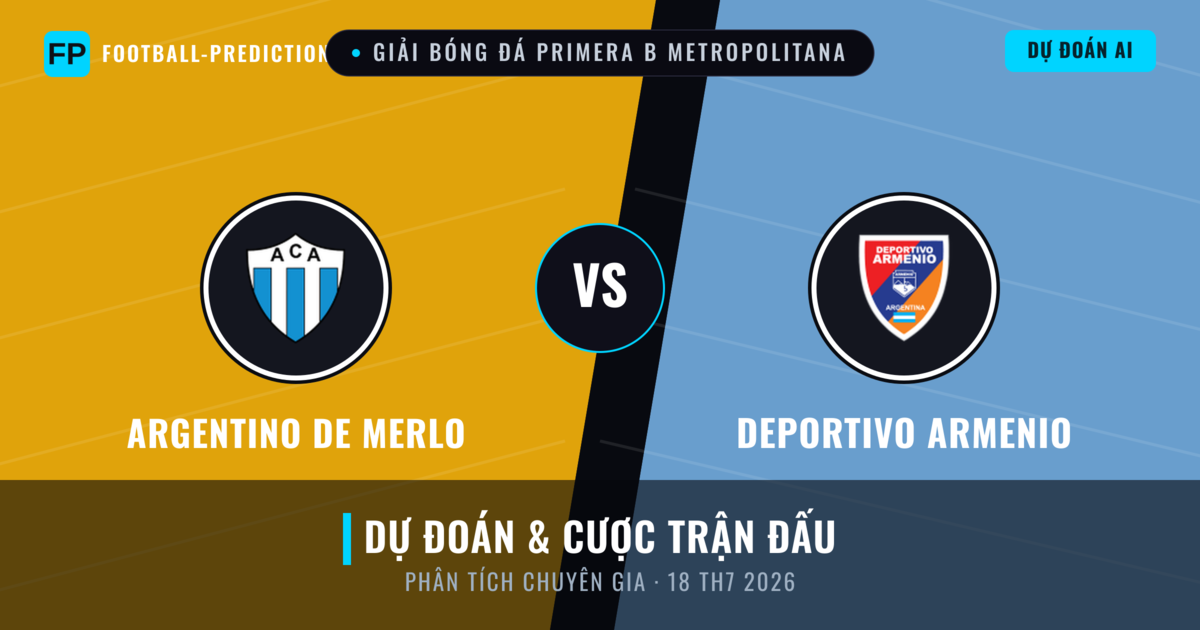 Argentino de Merlo vs Deportivo Armenio — dự đoán và xem trước trận đấu