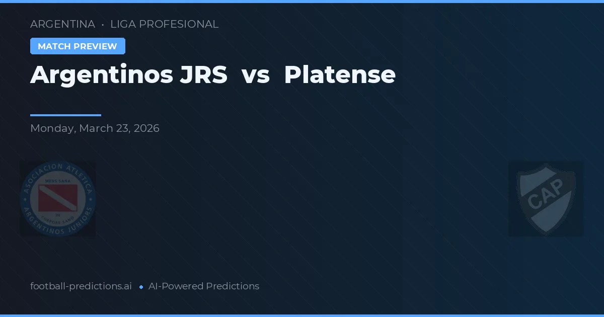 Argentinos Juniors vs Platense — dự đoán và xem trước trận đấu