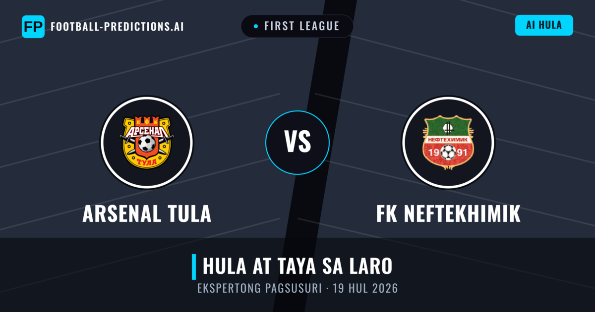 Arsenal Tula vs FK Neftekhimik — hula at preview ng laban