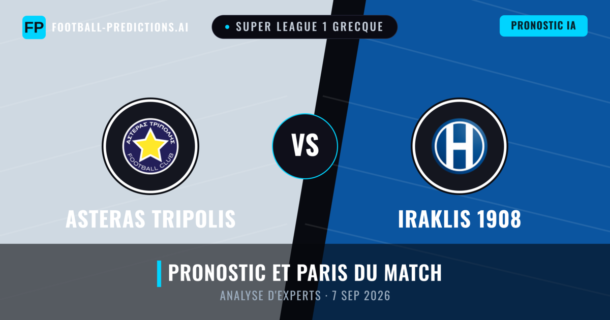 Asteras Tripolis vs Iraklis 1908 — pronostic et avant-match