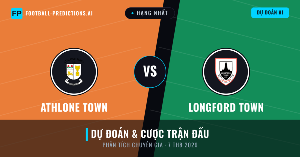 Athlone Town vs Longford Town — dự đoán và xem trước trận đấu