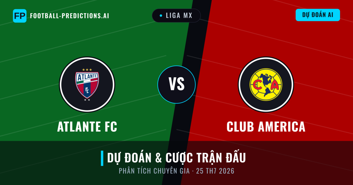 Atlante FC vs Club America — dự đoán và xem trước trận đấu