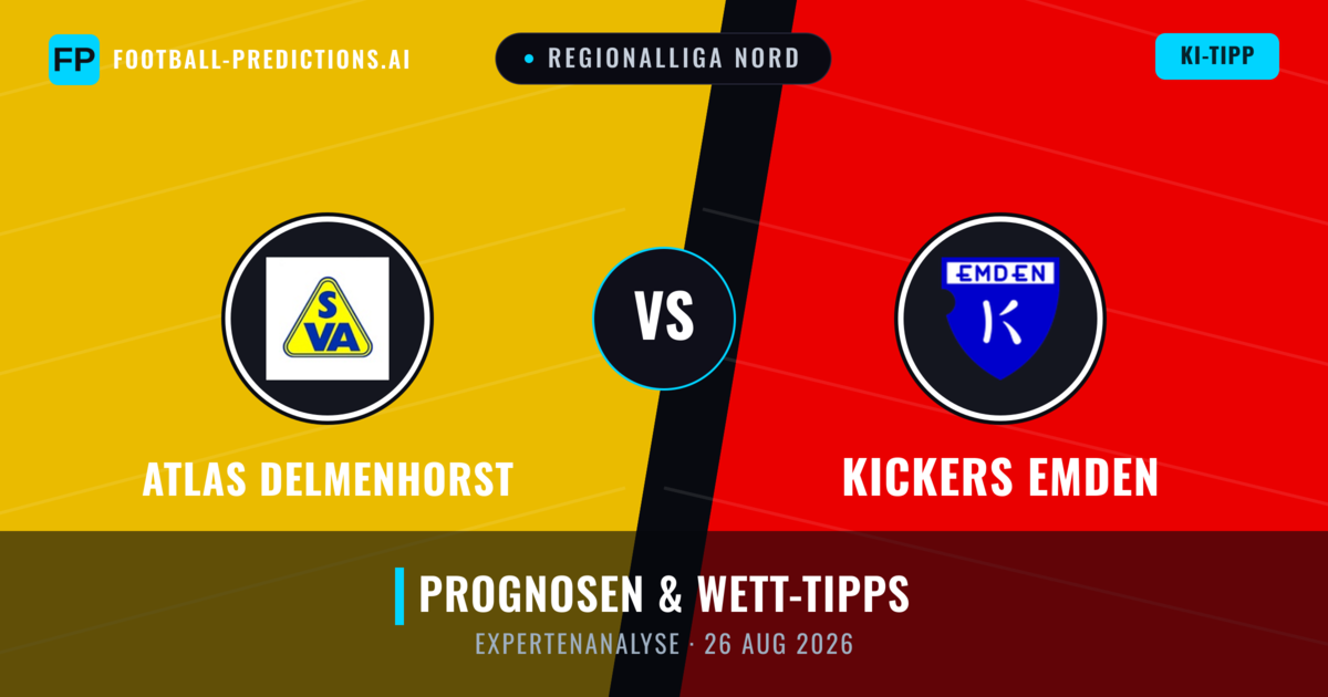 Atlas Delmenhorst vs Kickers Emden — Prognose und Spielvorschau