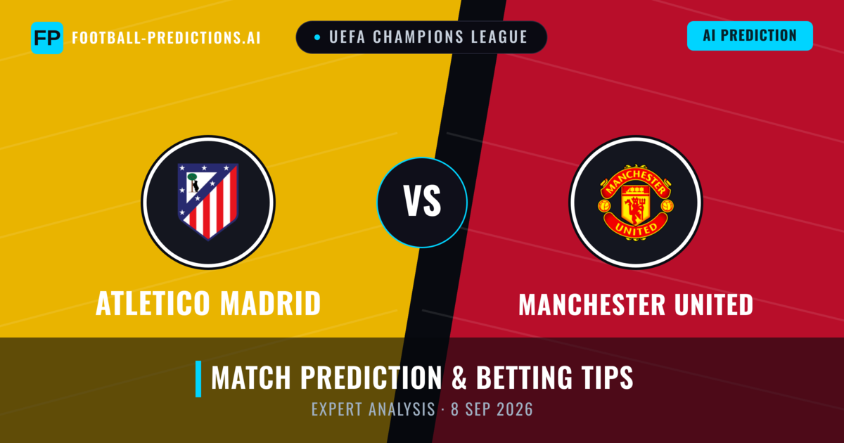 Atletico Madrid vs Manchester United — match prediction & preview