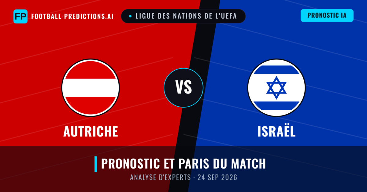 Autriche vs Israël — pronostic et avant-match