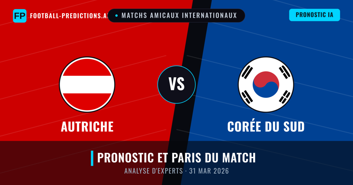 Autriche vs Corée du Sud — pronostic et avant-match