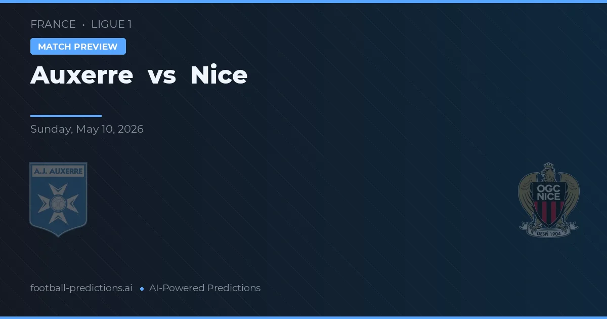 Auxerre vs Nice — match prediction & preview