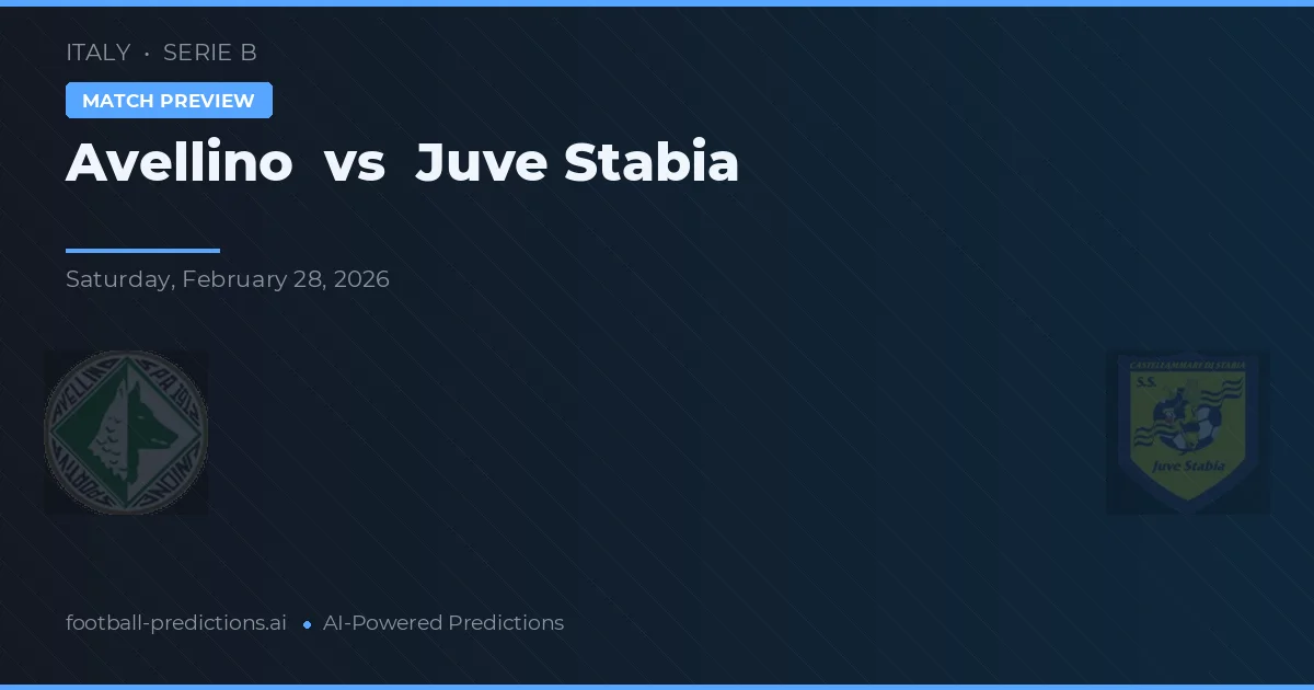 Avellino vs Juventus Stabia — pronostic et avant-match