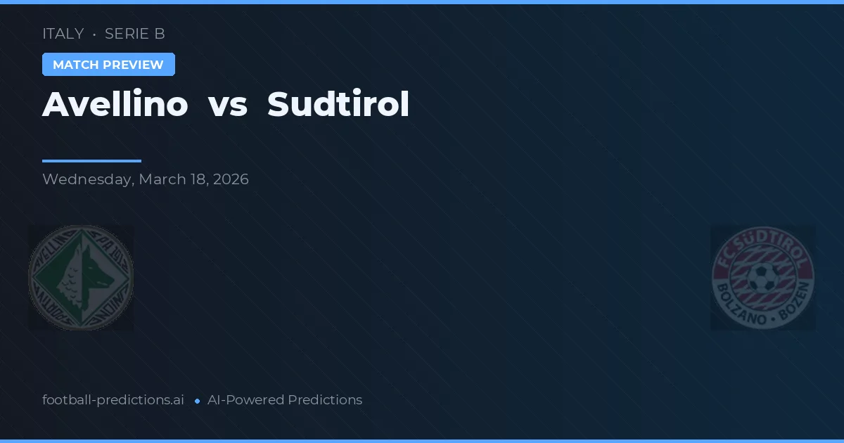 Avellino vs Sudtirol — match prediction & preview