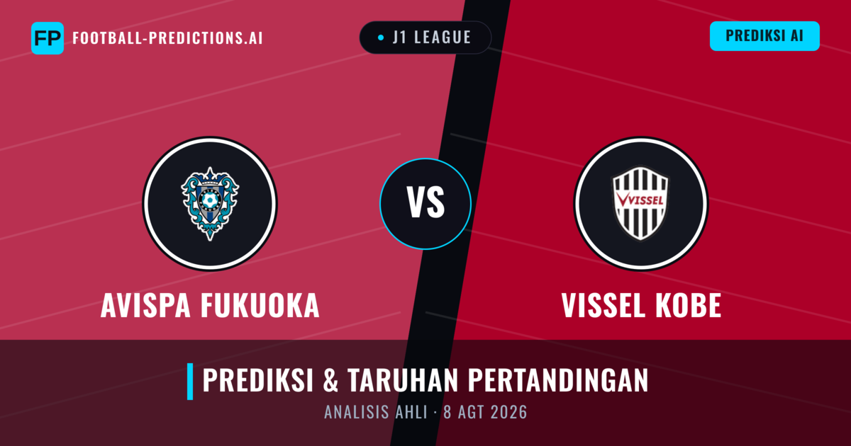 Avispa Fukuoka vs Vissel Kobe — prediksi dan pratinjau pertandingan
