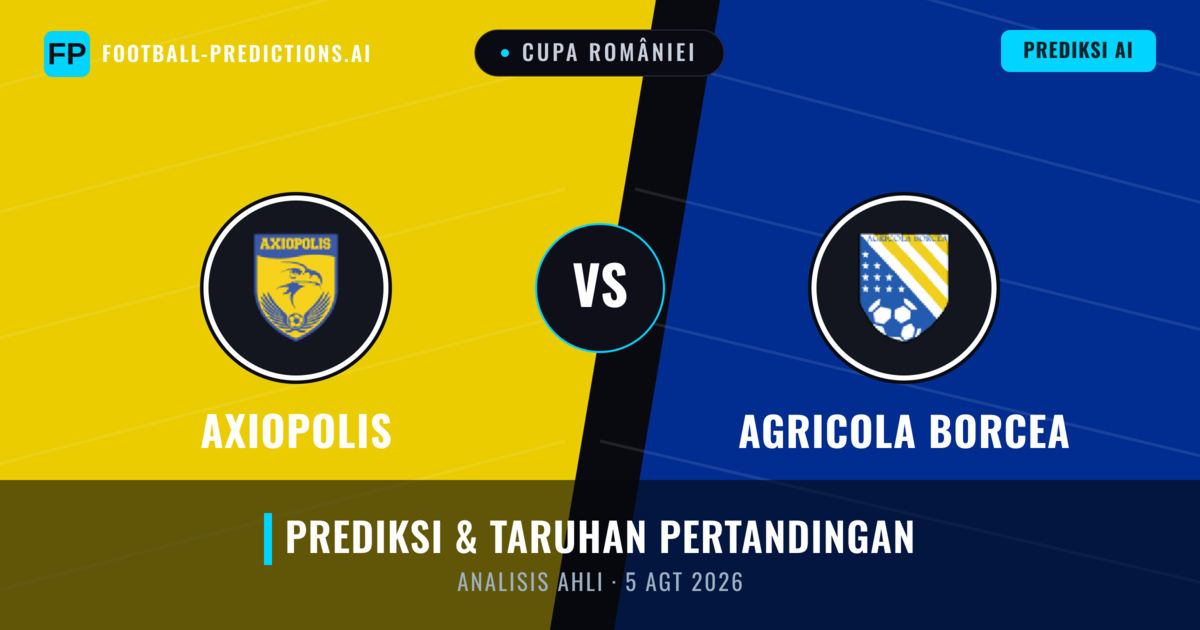 Axiopolis vs Agricola Borcea — prediksi dan pratinjau pertandingan