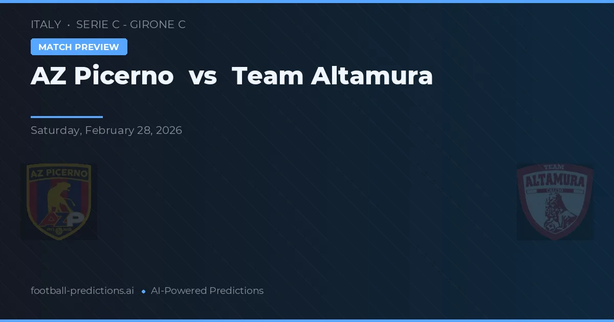 AZ Picerno vs Tim Altamura — prediksi dan pratinjau pertandingan
