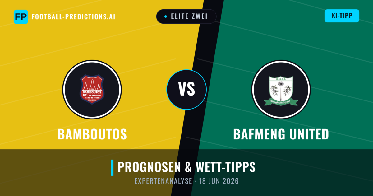 Bamboutos vs Bafmeng United — Prognose und Spielvorschau