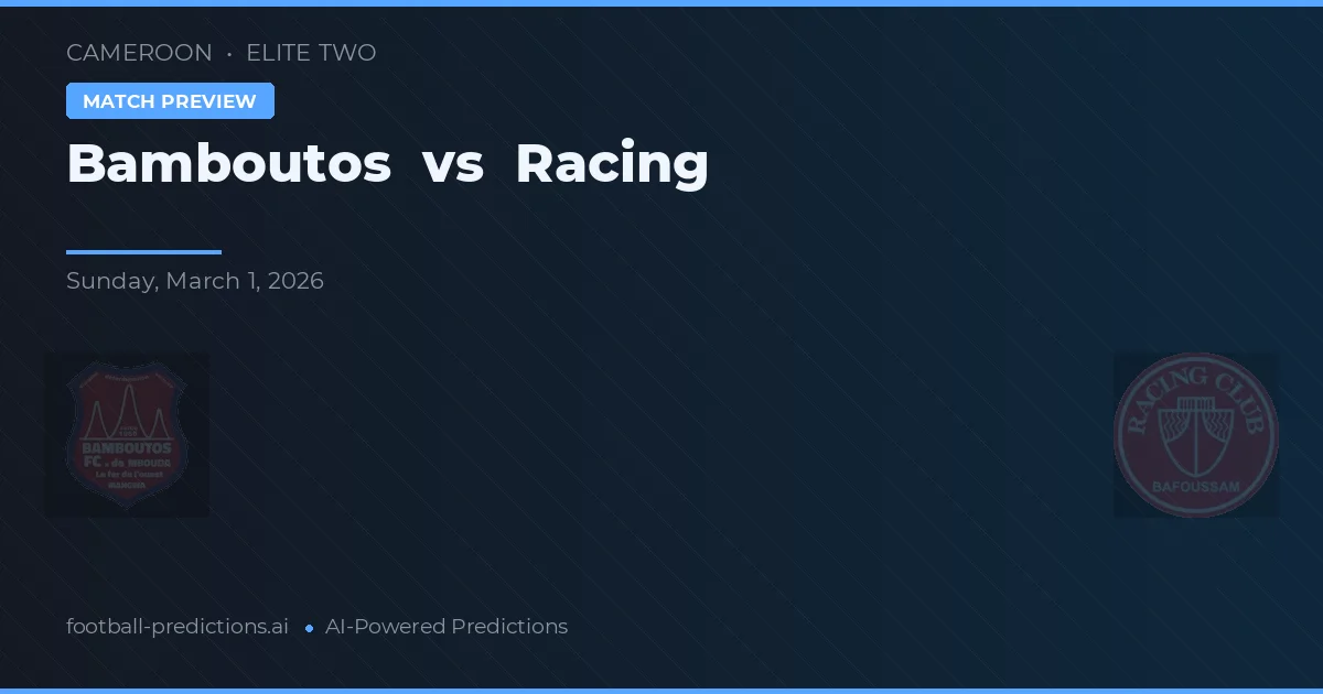 Bamboutos vs Racing — match prediction & preview