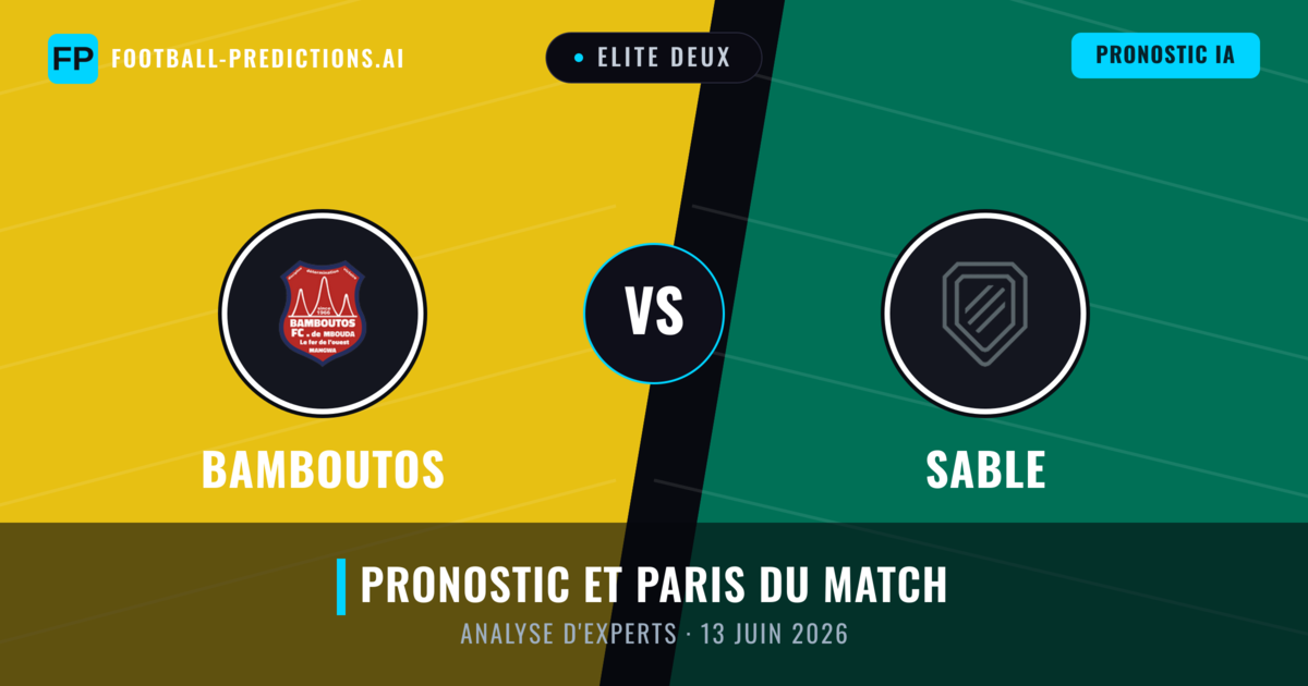 Bamboutos vs Sable — pronostic et avant-match